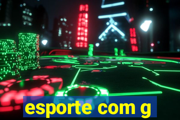 esporte com g